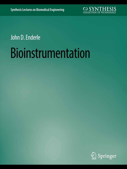 Title details for Bioinstrumentation by John Enderle - Available